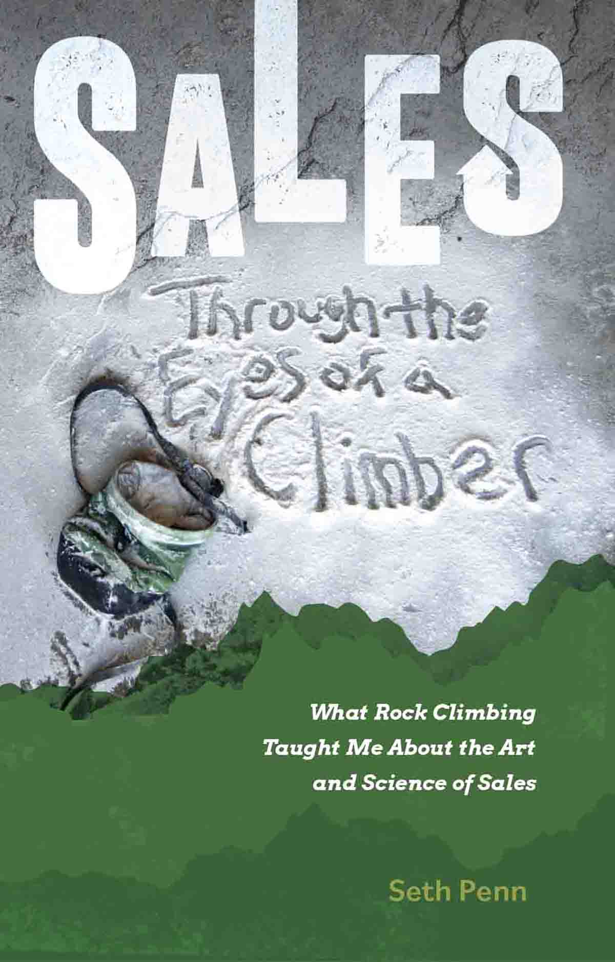 Cover of Sales Through the Eyes of a Climber by Seth Penn